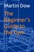 The Beginner's Guide to the Gym