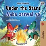 Under Libri GmbH English Haitian Creole Bilingual Collection- Under the Stars (English Haitian Creole Bilingual Kids Book)