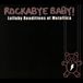 Metallica Rockabye Baby! - Rockabye Baby! Lullaby Renditions Of Metallica
