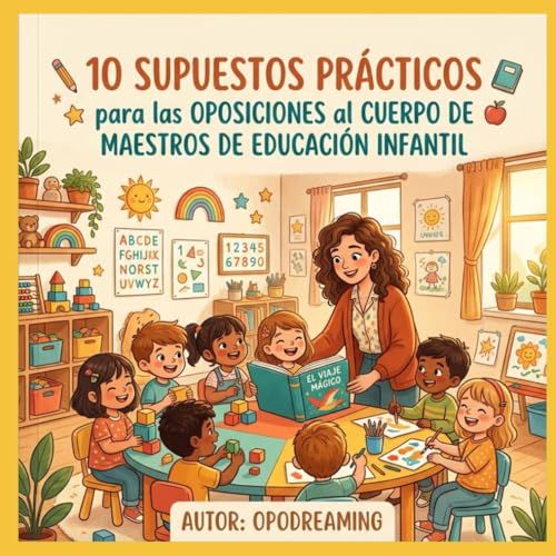 SUPUESTOS PRÁCTICOS EDUCACIÓN INFANTIL: Comunidad de Madrid.