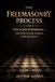 The Hidden Orders: 33 Degrees of Light Secret Society Collection-The Freemasonry Process