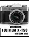 FUJIFILM X-T50 USER GUIDE 2026
