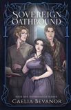 Sovereigns of Elemyr Sovereign Oathbound Paperback