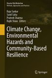Climate Springer Nature Disaster Risk Reduction- Climate Change, Environmental Hazards and Community-Based Resilience