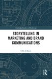 Storytelling Routledge Storytelling in Marketing and Brand Communications Paperback