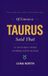 Of The Zodiac Gift Collection Of Course a Taurus Said That