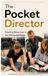 The Pocket Director: Reading Behaviour in the Rehearsal Room