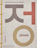 Jeong: The spirit of Korean craft and design Paperback