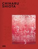 Chiharu Editions Skira Paris Chiharu Shiota (Bilingual edition)