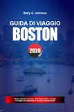 GUIDA Boston Travel Guide 2026