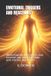 EMOTIONAL Independently Published Emotional Triggers and Reactions Paperback
