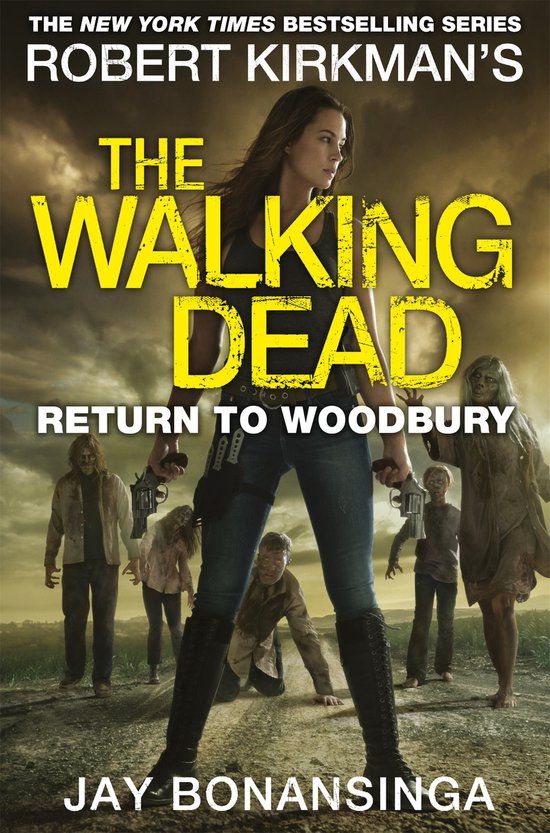The Walking Dead 08: Return to Woodbury - Paperback - Jay Bonansinga, Robert Kirkman