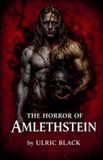 The Old House Publishing The Blackspeare Tales-The Horror of Amlethstein Paperback