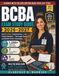 BCBA EXAM STUDY GUIDE 2026-2027: Full 6th Edition Content Review, 1,200+ Practice Questions, 7 Full-Length Exams, and Detailed Answer Explanations