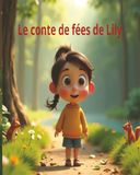 Le conte de fées de Lily