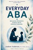 Everyday ABA: Because Progress Starts with Understanding