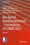 Bio-Based RILEM Bookseries61- Bio-Based Building Materials - Proceedings of ICBBM 2025