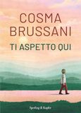 Ti Sperling & Kupfer Ti aspetto qui Paperback
