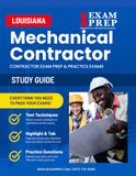 Louisiana Mechanical Work Contractor Exam Prep Study Guide: Practice Exams, Book Overviews & How to Highlight & Tab Your Books