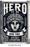 Antique Libri GmbH Hero to Be- Antique Adventure Paperback