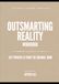 The Useful Learning Knowledge Outsmarting Reality: Key Principles from the Original Book
