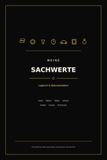 Meine Sachwerte: Logbuch zur Dokumentation von Gold, Silber, Wein, Uhren, Autos, Kunst & Schmuck – Übersicht für dich und deine Erben