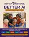Better Questions Better AI: A Senior’s Guide to Writing Better Prompts, Checking AI Answers, and Getting Results You Can Trust