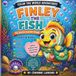 Color the World Finley the Fish: The Special Delivery Friend