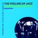 Sonic Rendezvous Harold Danko Quartet - The Feeling Of Jazz (CD)