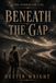 Beneath the Gap