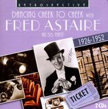 Cheek Fred Astaire - Dancing Cheek To Cheek (2 CD)