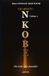 Du MVETT: NKOBE Volume 2: Ou tenir sans posséder
