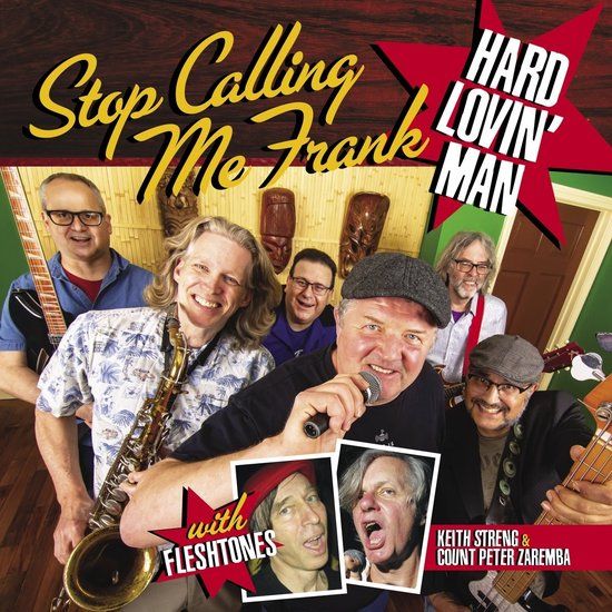 Hard Stop Calling Me Frank - Hard Lovin' Man (7" Single)