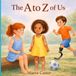The A to Z of Us: An Inclusive Alphabet Book About Diversity, Disabilities, and Kindness for Kids