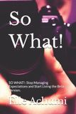 So What! Paperback