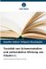 Toxizität Verlag Unser Wissen Toxizität von Schwermetallen und antioxidative Wirkung von Vitamin C. Paperback