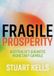 Fragile Public Matters Fragile Prosperity Paperback