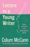 Letters Bloomsbury Publishing Plc Letters to a Young Writer Paperback