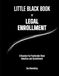 Little Black Book of Legal Enrollment: A Standard for Predictable Client Selection and Commitment