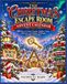 The Christmas Escape Room Advent Calendar: 24 Days of Festive Puzzles, Riddles, Clues, Mysteries, and Holiday Challenges for Kids and Families