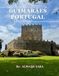 GUIMARÃES PORTUGA: Cool Pictures That Create an Idea for You About an Amazing Area, Buildings style, Cultural Religious ... All Travels, Hiking and Pictures Lovers