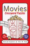 Movies Crossword Puzzles: Movies History, Films, Equipment and More | 6x9 inches, 120 pages | 50+ Puzzles