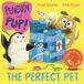 The Macmillan children's books Penguin and Pup3-The Perfect Pet