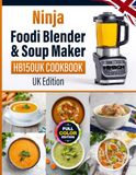 Ninja Foodi HB150UK Cookbook UK Edition