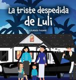 La Libri GmbH La triste despedida de Luli - Hardcover
