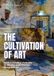 The Cultivation of Art: Understanding Cultures in UK-China Exchange Programmes