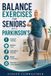Balance Libri GmbH Balance Exercises for Seniors with Parkinson's