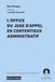 L'office du juge d'appel en contentieux administratif