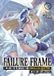 Failure Frame: I Became the Strongest and Annihilated Everything With Low-Level Spells (Light Novel) Vol. 13