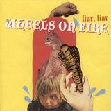 Bertus Distributie Wheels On Fire Liar Liar CD